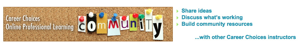 Career Choices Online Professional Learning Community